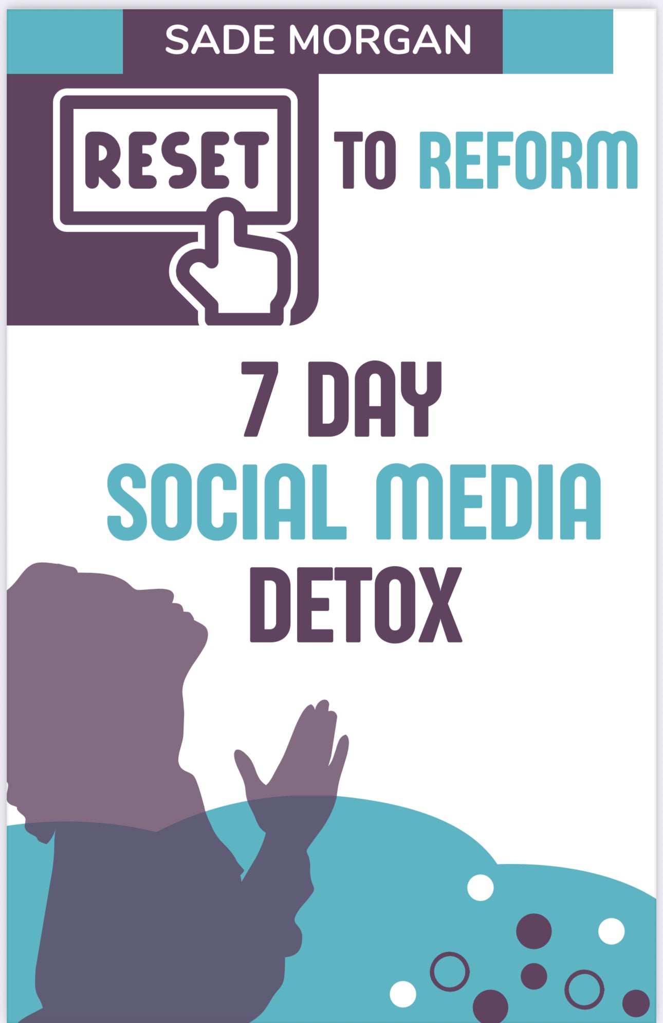7 Day Social Media Fast - Ebook